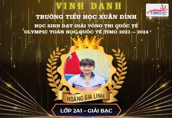 Học sinh Xuân Đình đạt giải Olympic Toán học Quốc tế TIMO